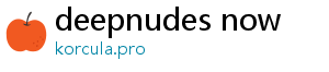 deepnudes now