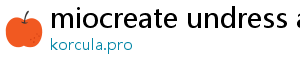 miocreate undress ai